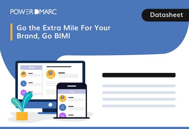 Go the Extra Mile For Your Brand, Go BIMI