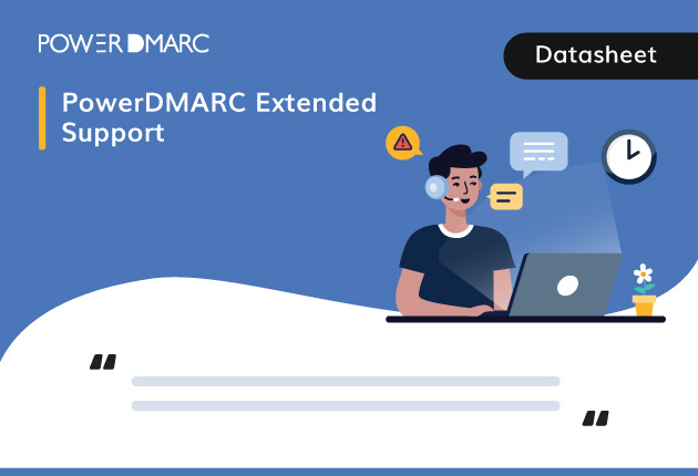 powerdmarc extended support