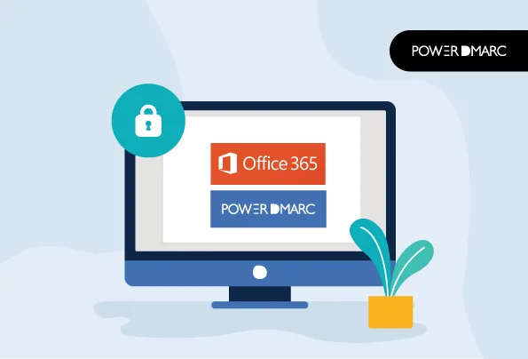 office 365 powerdmarc blog