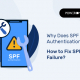 why SPF authentication fails