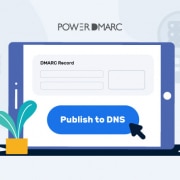 Узнайте, как опубликовать запись DMARC.