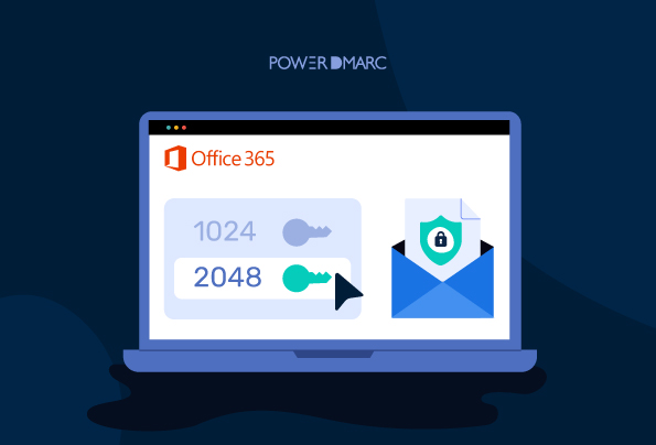 ¿Cómo actualizar sus claves DKIM (de 1024 bits a 2048 bits) para Microsoft Office 365 Exchange Online?