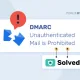 Le courrier non authentifié DMARC est interdit