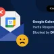 Odpowiedzi na zaproszenia do kalendarza Google blokowane przez DMARC