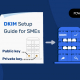 중소기업을 위한 DKIM 설정 가이드