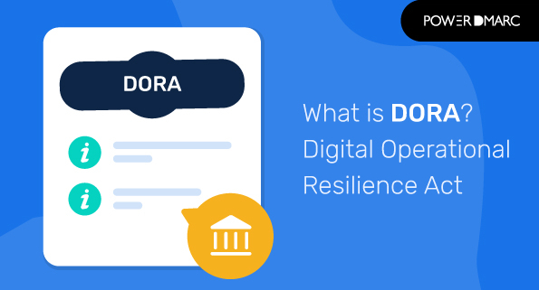 Qué es Dora. Ley de resiliencia operativa digital