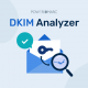 Gratis DKIM-analysatorverktøy