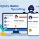 Display Name Spoofing: Definition, Technique, Detection, and Prevention Usurpation du nom d'affichage 01 01