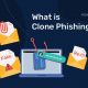 What is clone phishing?