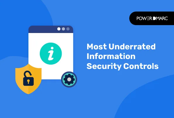 Most Underrated Information Security Controls Controles de seguridad de la información más infravalorados 01