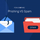 phishing vs spam1 01