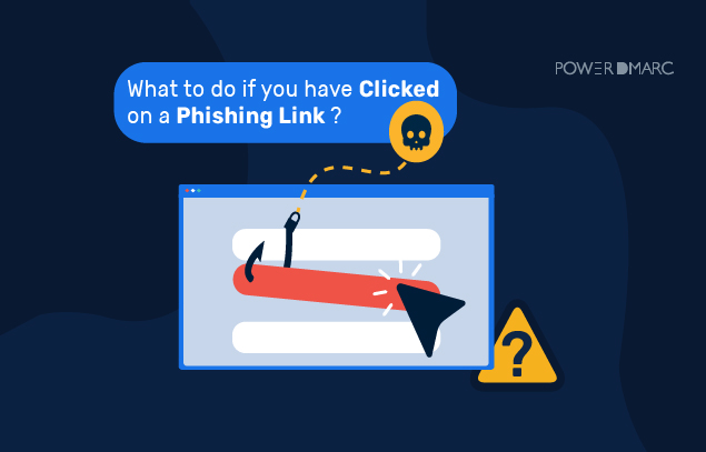 what to do ifyou clickedphishing2 Монтажная область 1 Монтажная область 1 Монтажная область 1