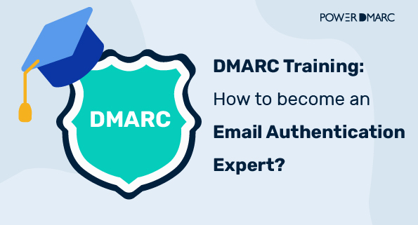 DMARC Training How to become an Email Authentication Expert 01