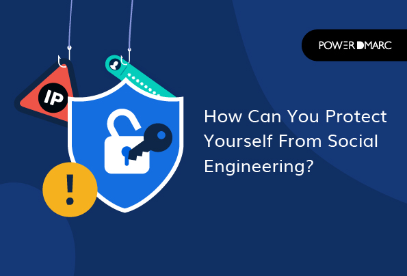 How can you Protect yourself from Social Engineering Attacks?