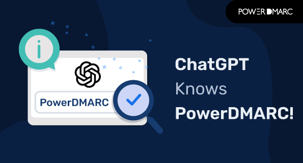 ChatGPT kjenner PowerDMARC