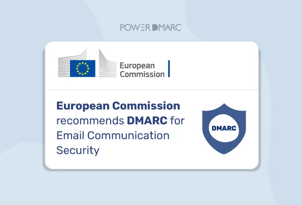 La Commissione europea raccomanda il DMARC per la sicurezza delle comunicazioni via e-mail 1