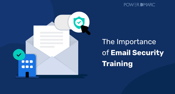 L'importance de la formation à la sécurité du courrier électronique