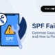 SPF fail