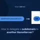How to delegate a subdomain to another NameServer? Hoe een subdomein naar een andere NameServer delegeren