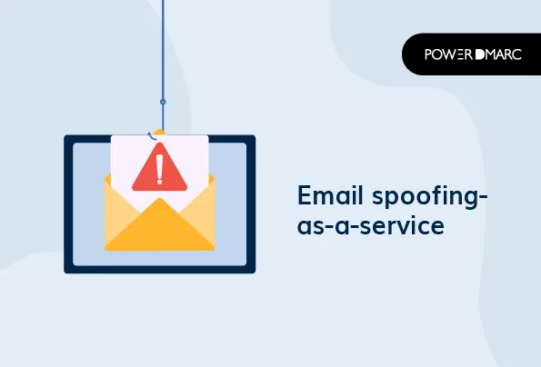 How Email Spoofing-as-a-Service Works and How To Stop It E-mail spoofing als service