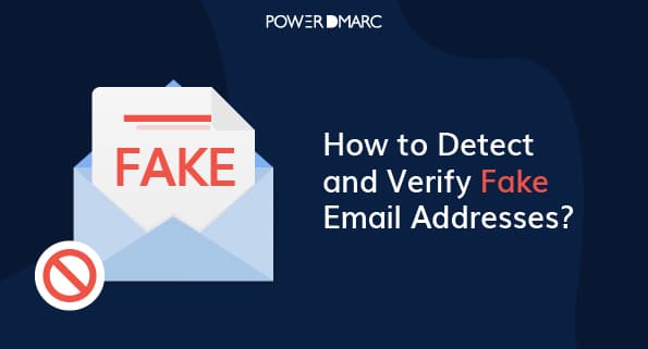 Hur man upptäcker och verifierar falska e-postadresser