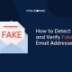 Sådan opdager og verificerer du falske e-mailadresser