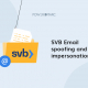 SVB Usurpation d'adresse électronique et usurpation d'identité