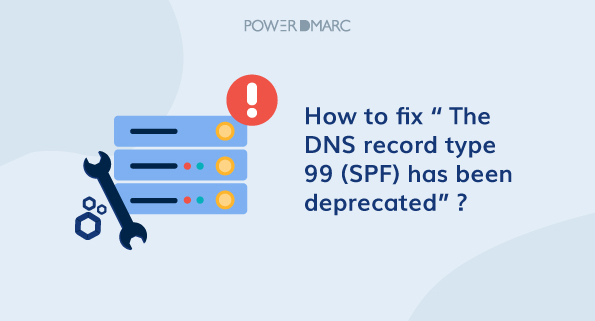 Тип записи DNS 99 SPF был устаревшим