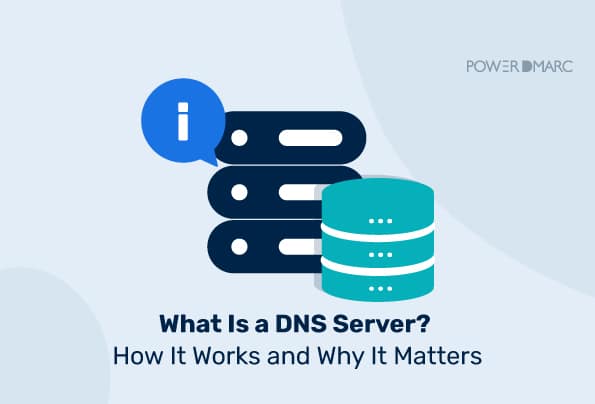 What Is a DNS Server? How It Works and Why It Matters