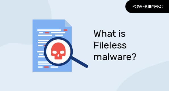 Vad är Fileless malware