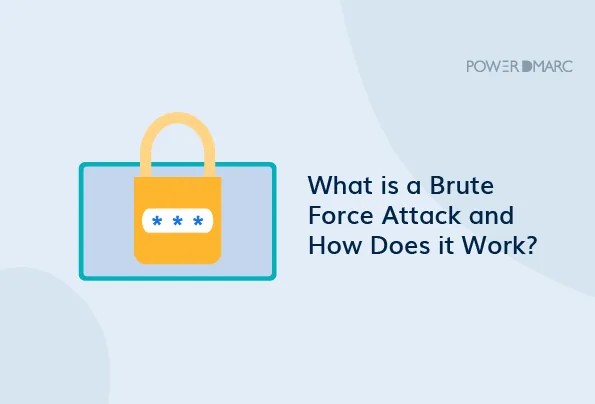 What is a Brute Force Attack and How Does it Work? ¿Qué es un ataque de fuerza bruta y cómo funciona?