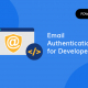 Authentification par courriel pour les développeurs