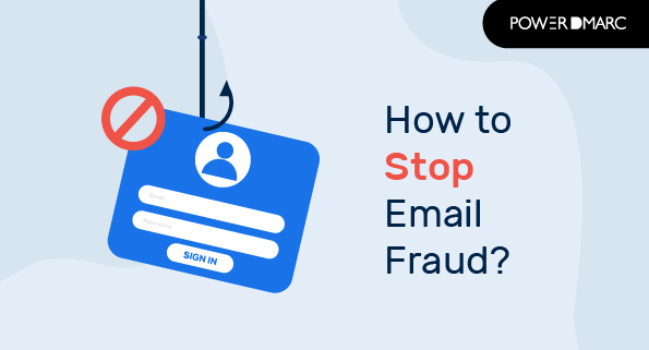 Cómo detener el fraude por correo electrónico