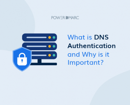 What is DNS Authentication and Why is it Important