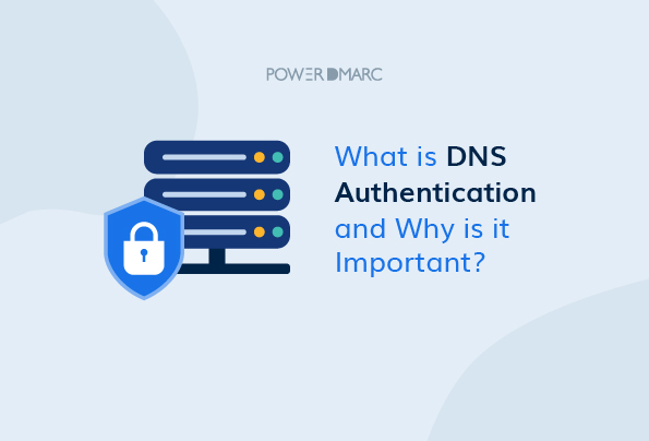 Hva er DNS-autentisering og hvorfor er det viktig?