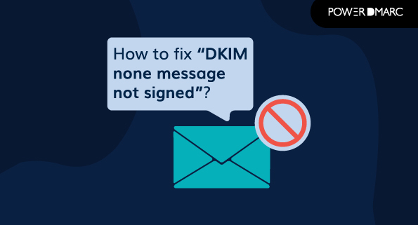 "DKIM 없음 메시지가 서명되지 않음" 수정 방법