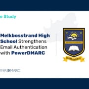 Melkbosstrand-High-School-Strengthens-E-post-autentisering-med-kraftDMARC-