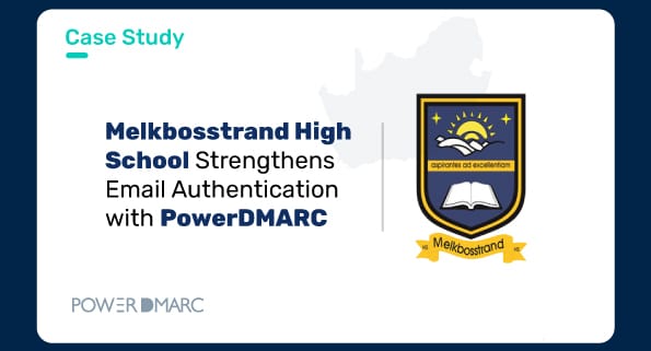 Melkbosstrand-High-School-Strengthens-E-post-autentisering-med-kraftDMARC-