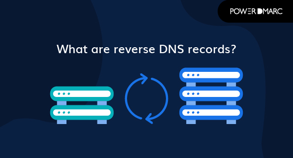 What are reverse DNS records