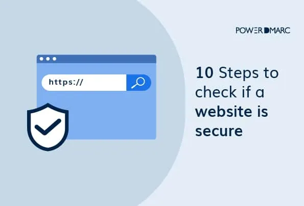 10 étapes pour vérifier si un site web est sécurisé
