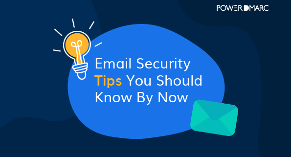 Tips voor e-mailbeveiliging die u nu moet weten