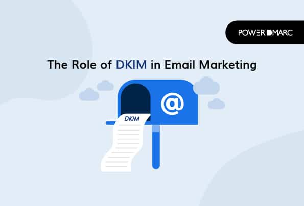 El papel de DKIM en el marketing por correo electrónico
