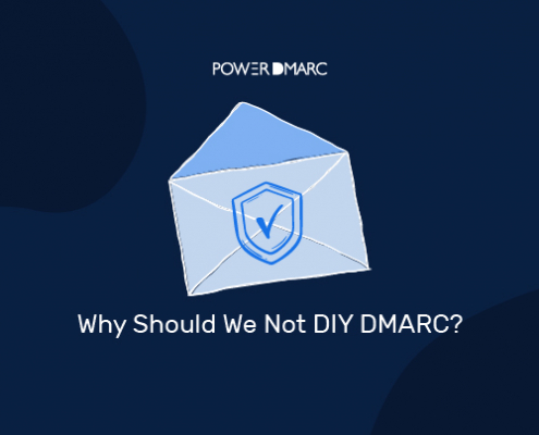 Why Should We Not DIY DMARC