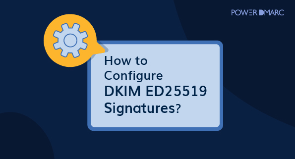 So konfigurieren Sie DKIM ED25519-Signaturen