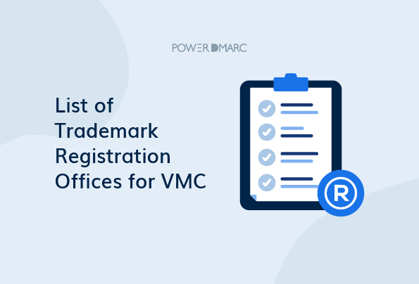 Lista de oficinas de registro de marcas para VMC - Actualizada