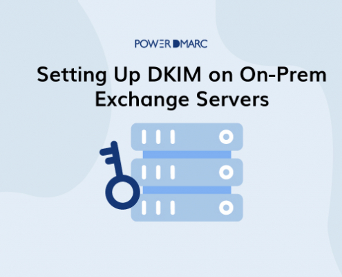 Setting-Up-DKIM-on-On-Prem-Exchange-Servers