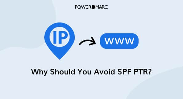 Why-Should-You-Avoid-SPF-PTR