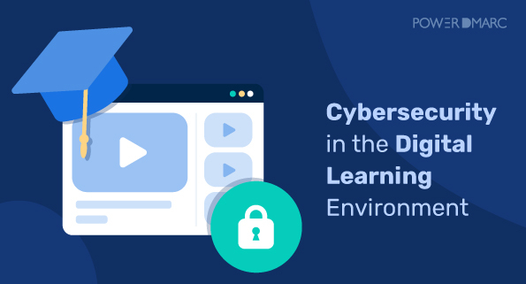 La cybersécurité dans l'environnement numérique de l'apprentissage