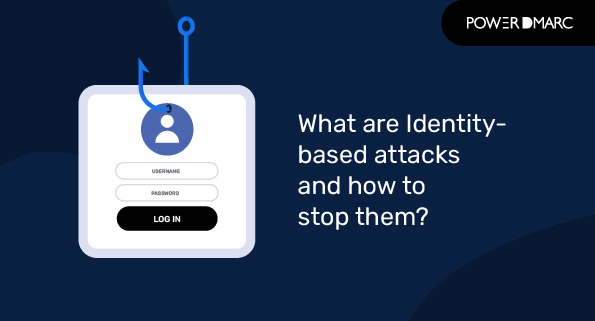 O que são ataques baseados na identidade e como os travar_