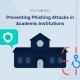 Prevenir ataques de phishing em instituições académicas